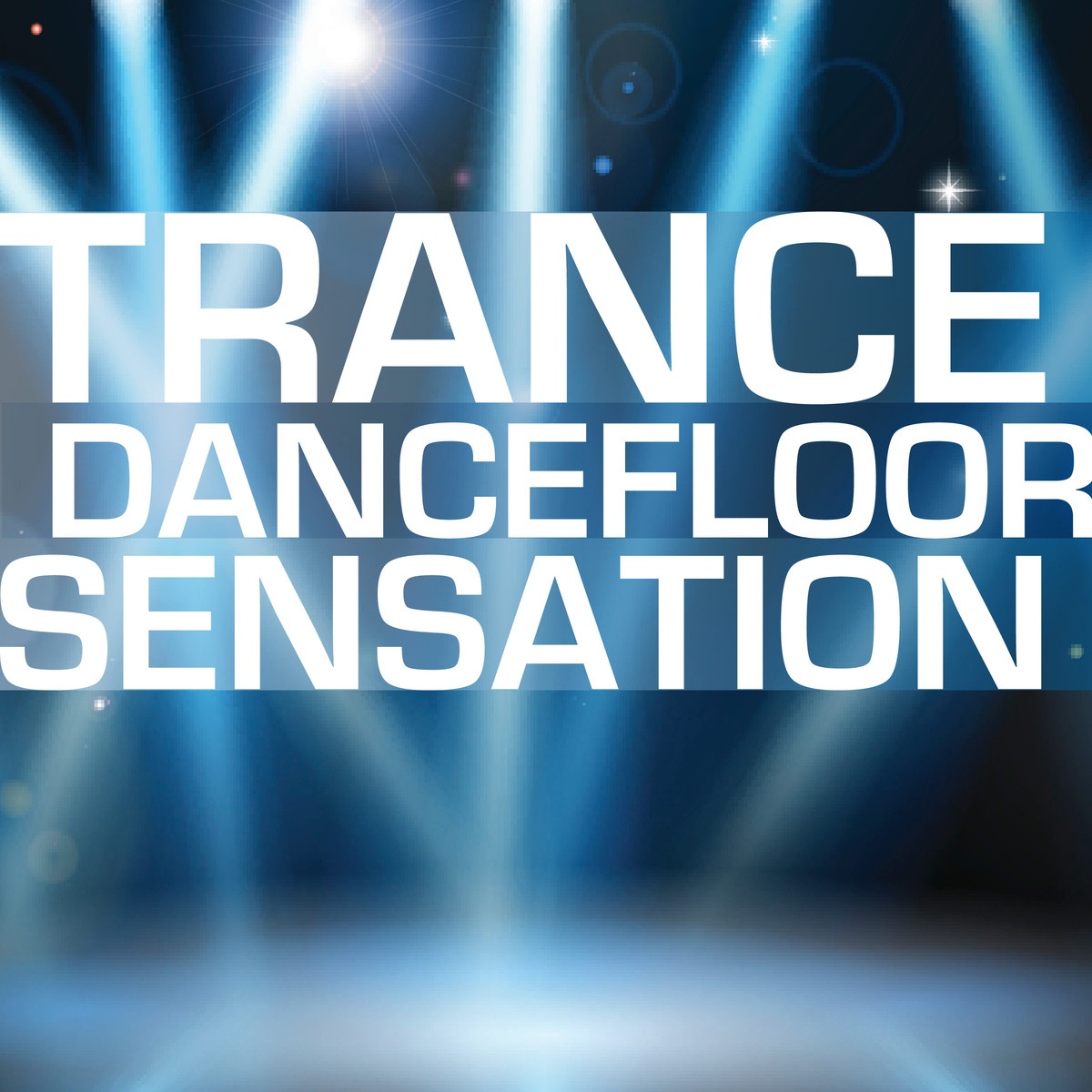 Trance Dancefloor Sensation