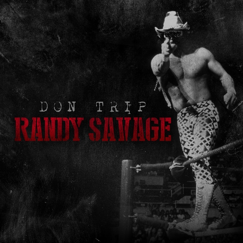 Randy Savage Entrance [Prod. By Yung Ladd]