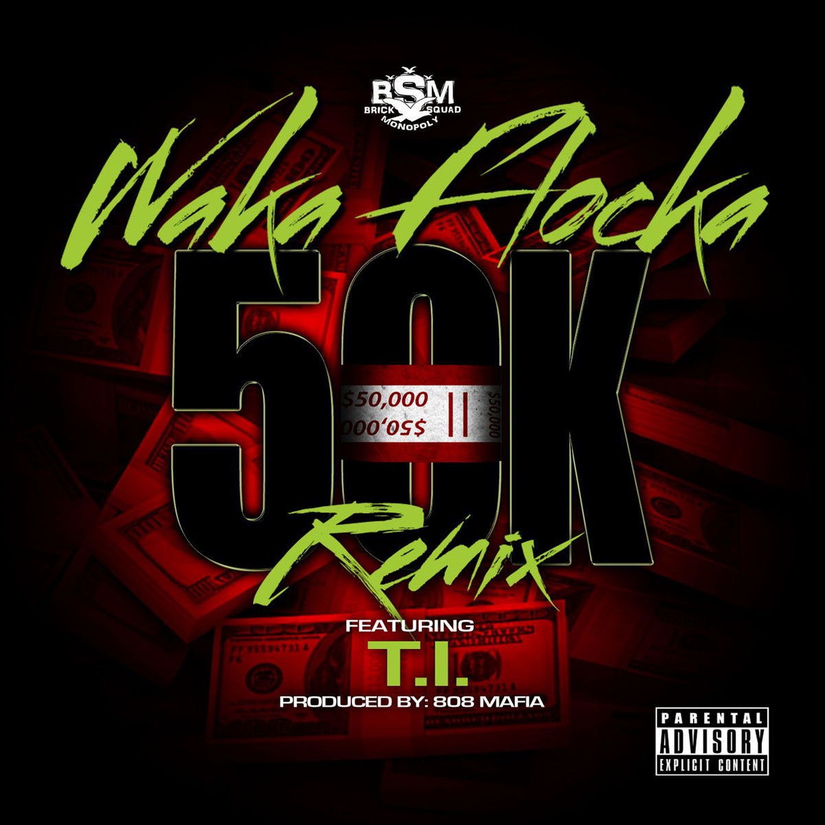 50K Remix (Feat T.I.) - Single
