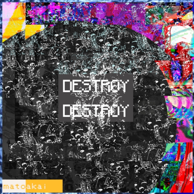 Destroy Destroy EP