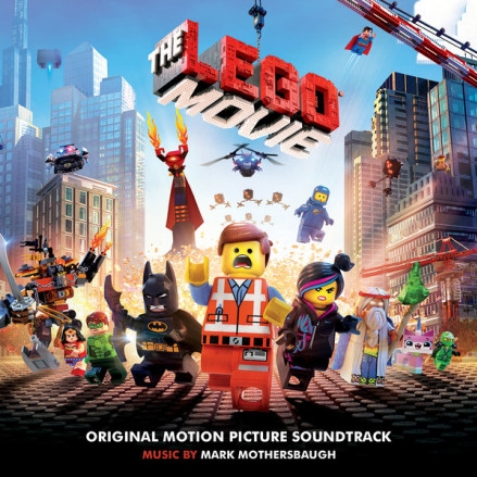 The Lego Movie Original Motion Picture Soundtrack