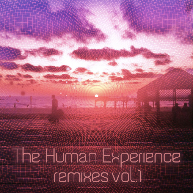 The Human Experience - Dusted Compass (Phutureprimitive Remix)