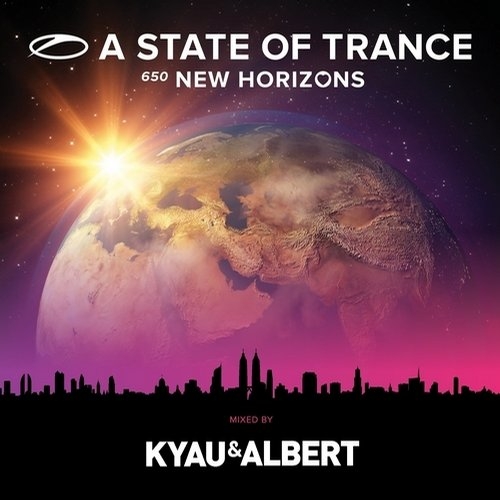 A State of Trance 650 - New Horizons (Full Continuous DJ Mix by Kyau & Albert)