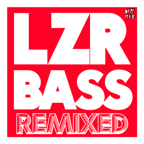 LZR BASS (Ape Drums Remix)