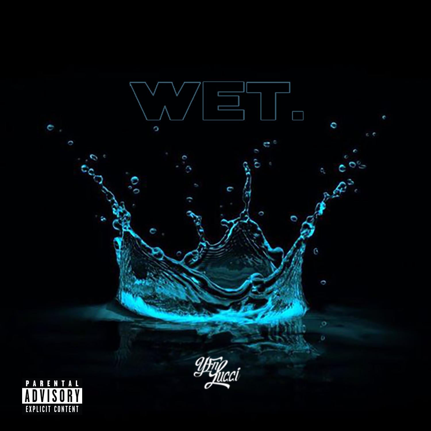 Wet
