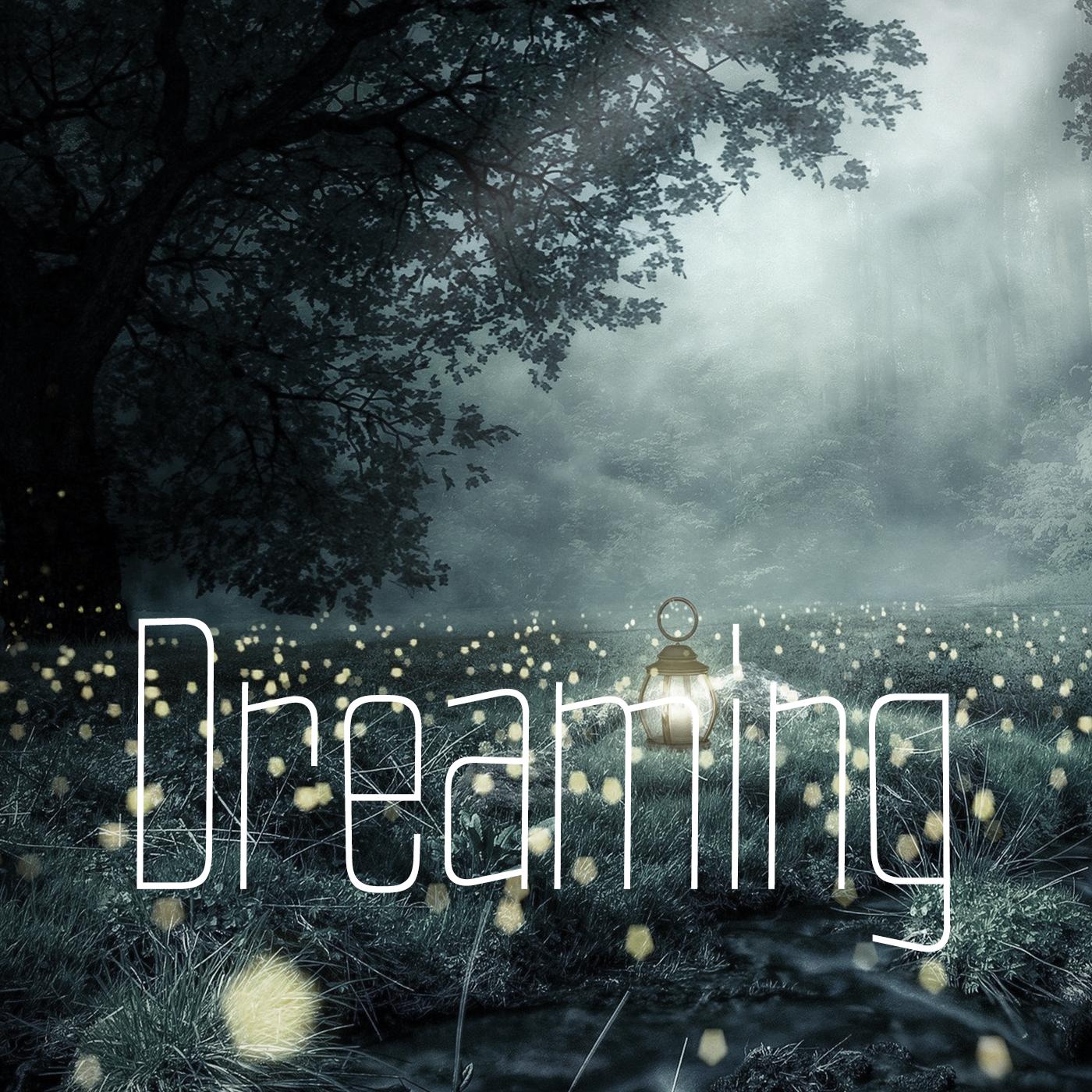 Dreaming