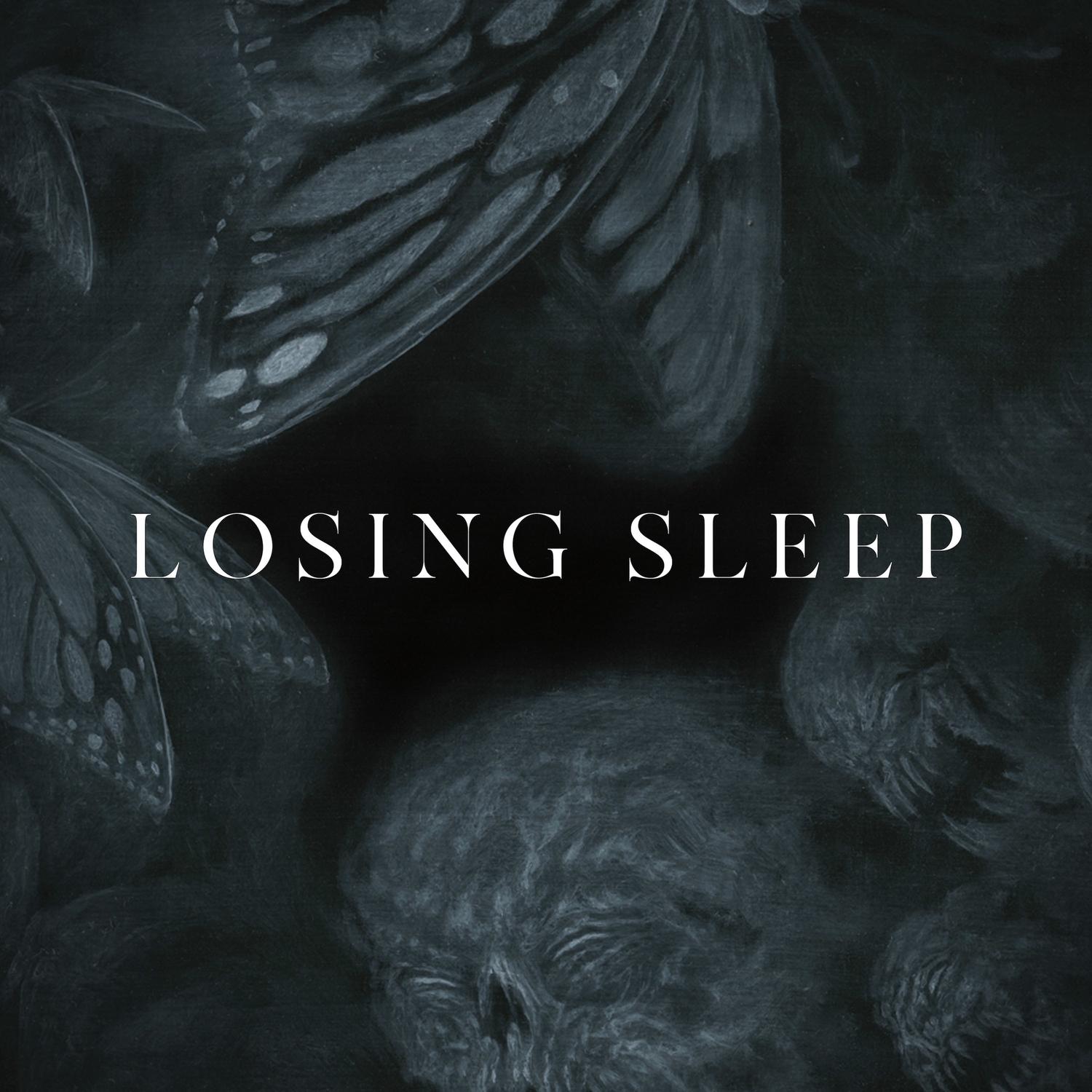 Losing Sleep