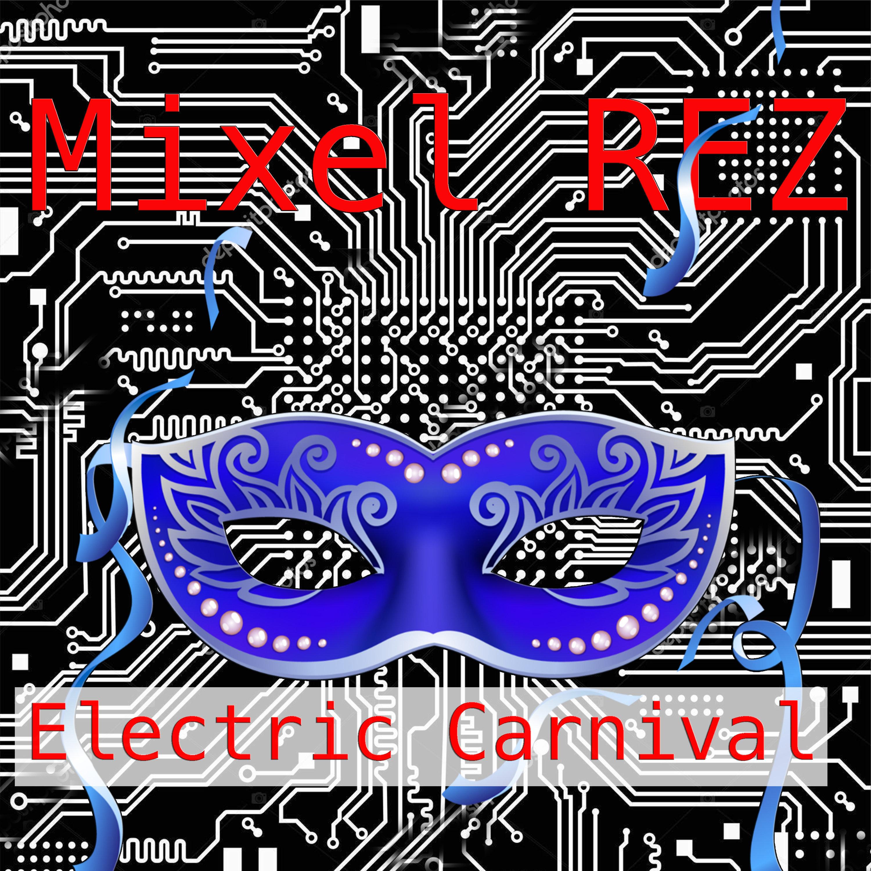 Electronic Carnival