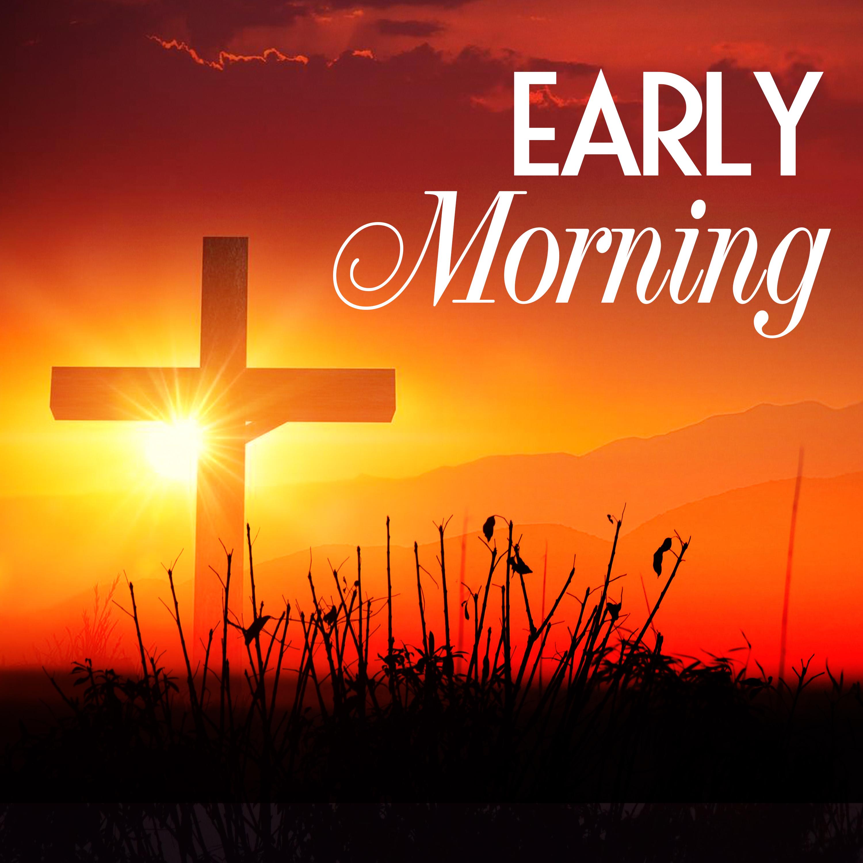 Early Morning