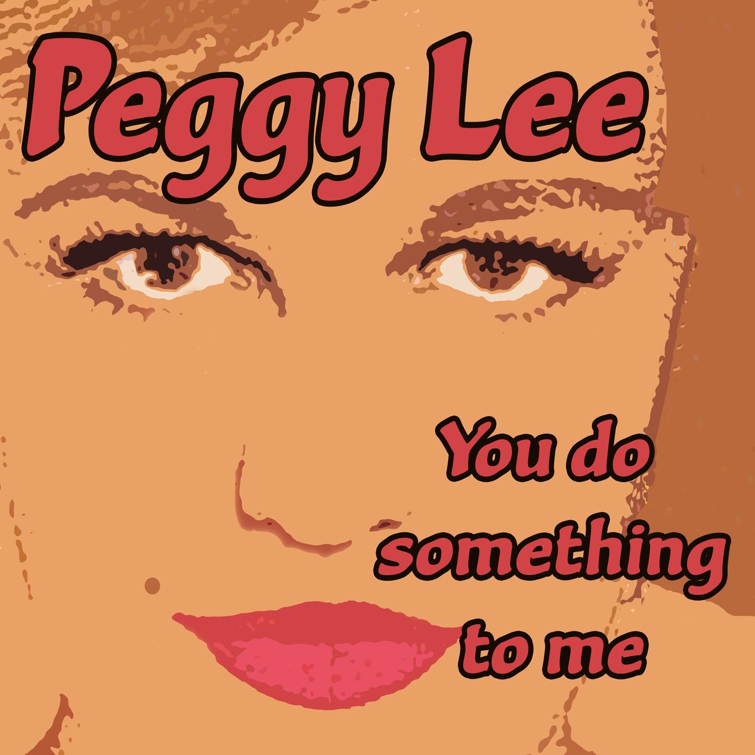 You Do Something To Me