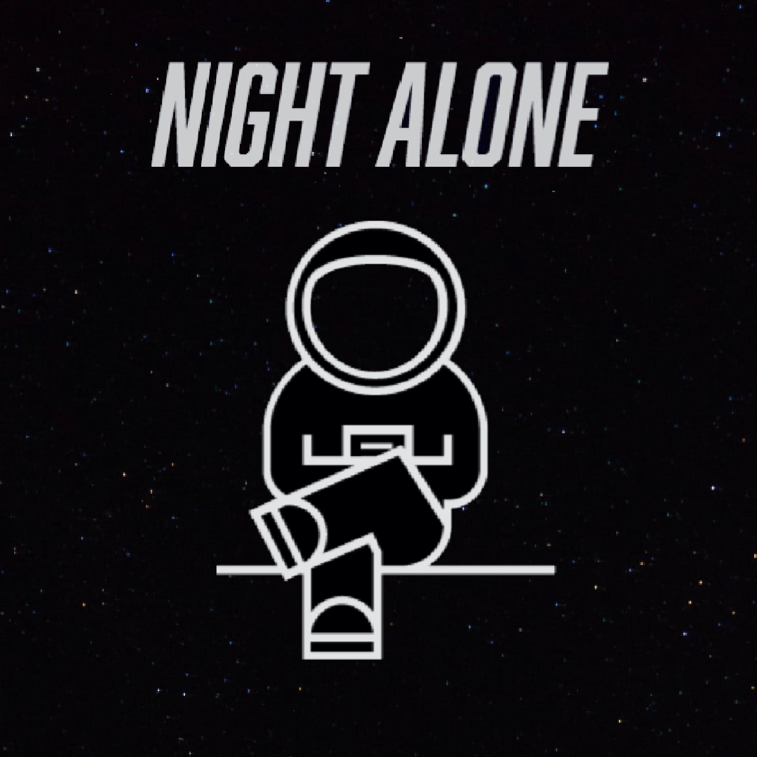 Night Alone
