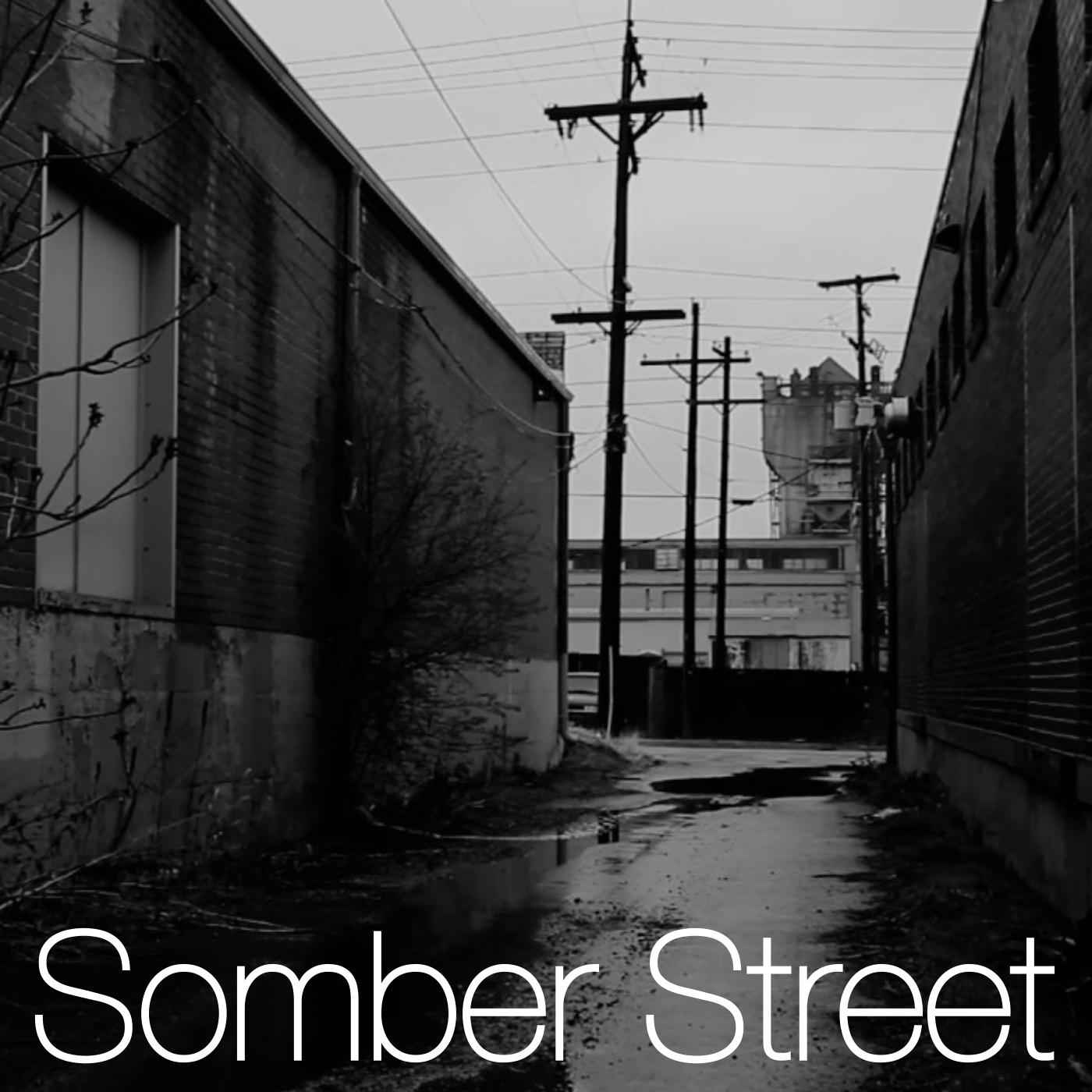 Somber Street