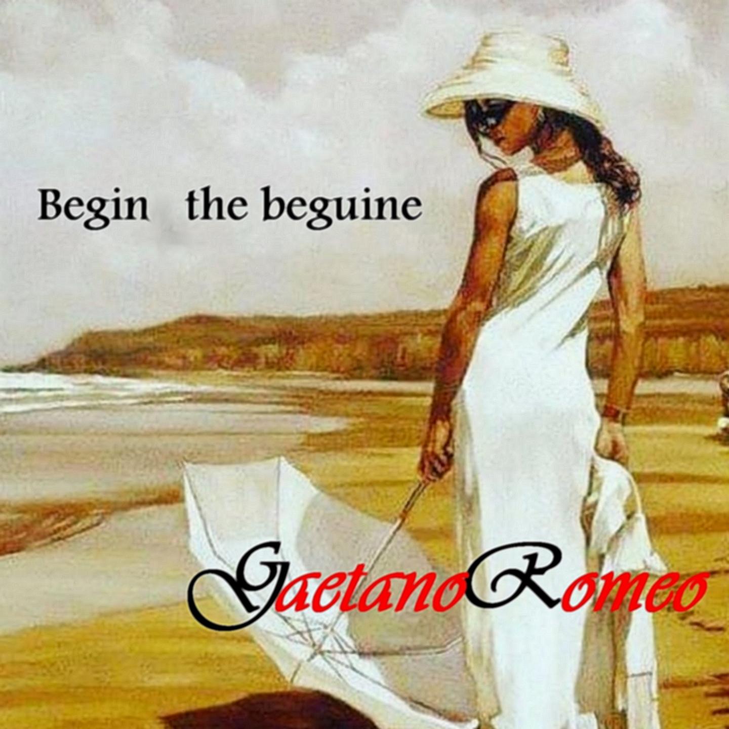 Begin the beguine