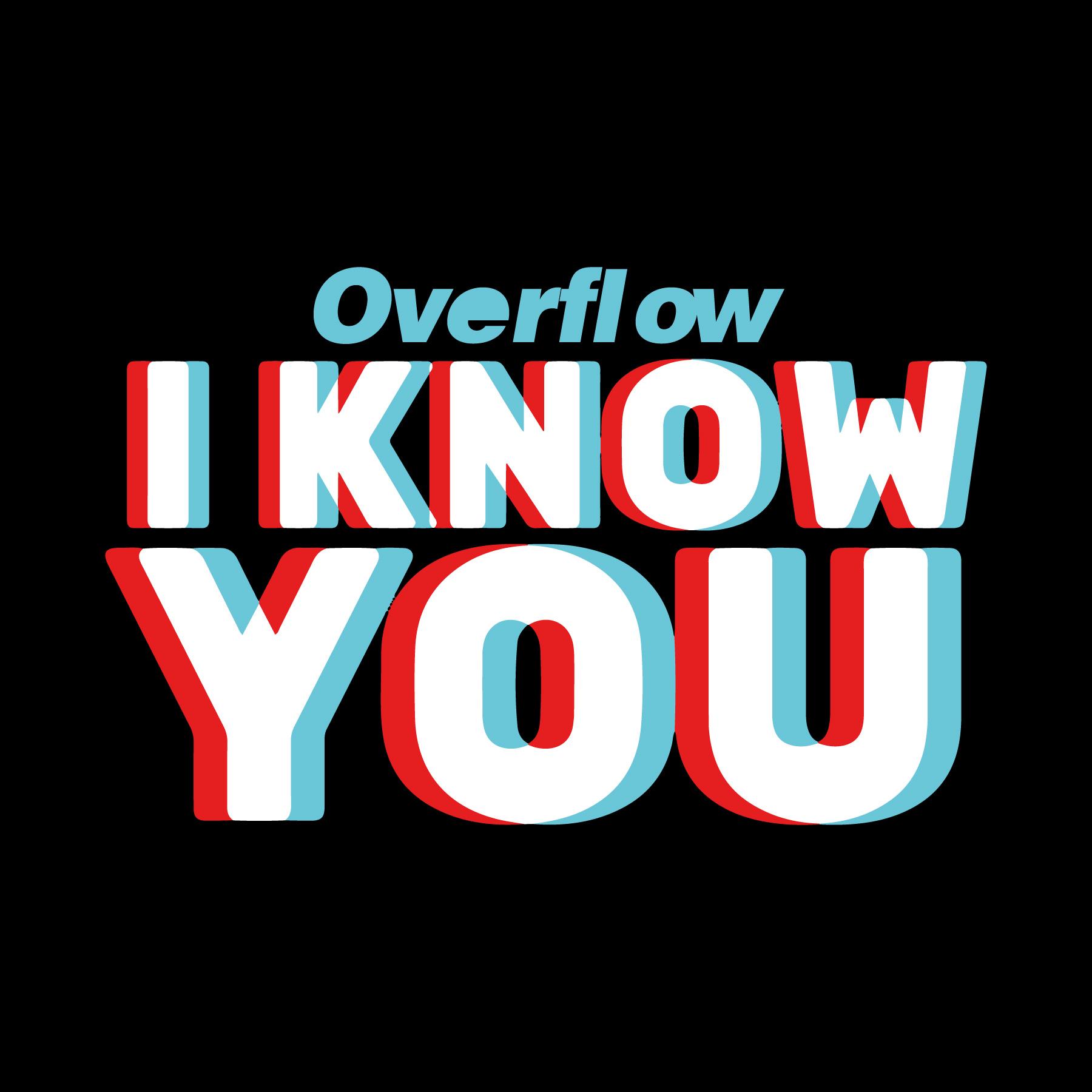 I Know You