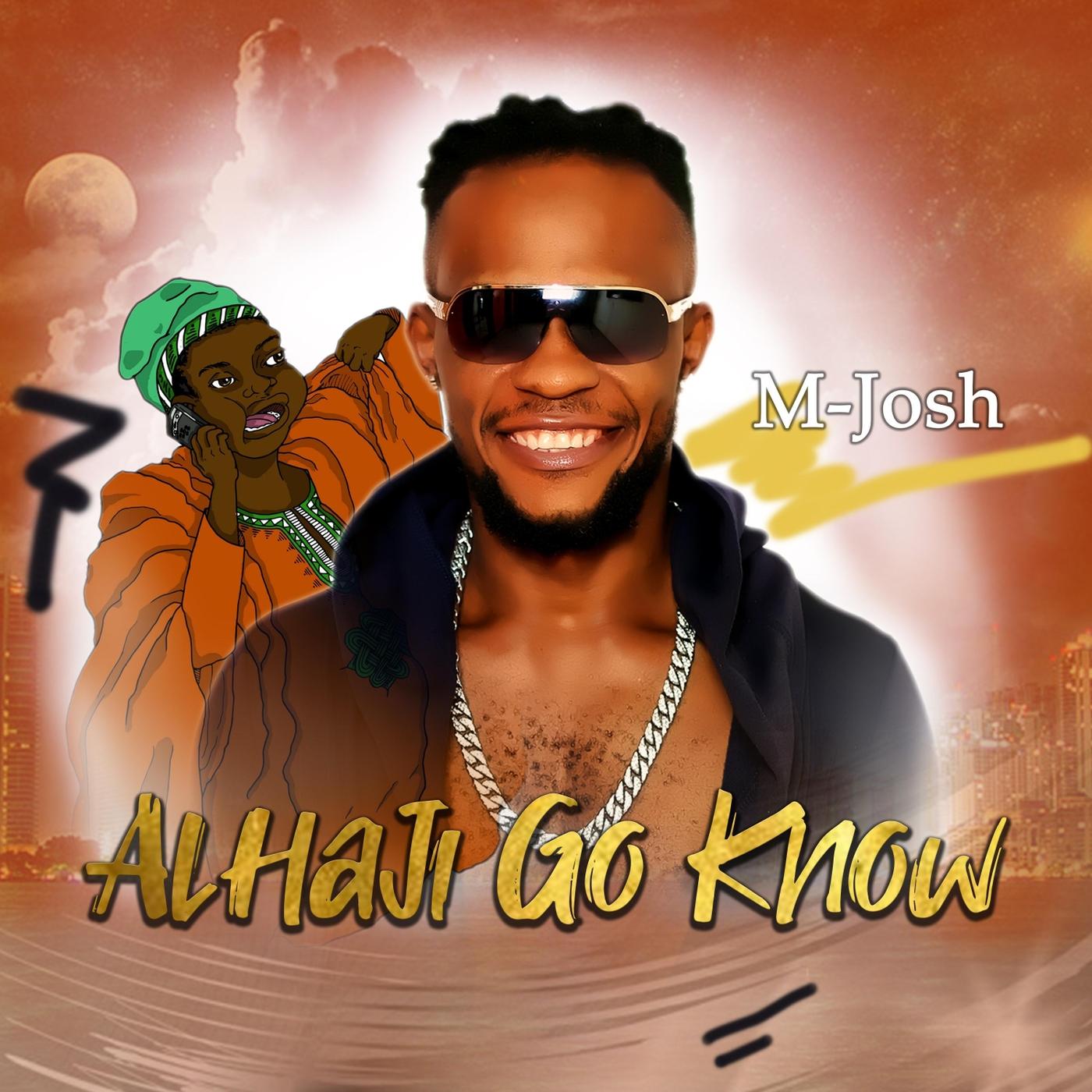 Alhaji Go Know