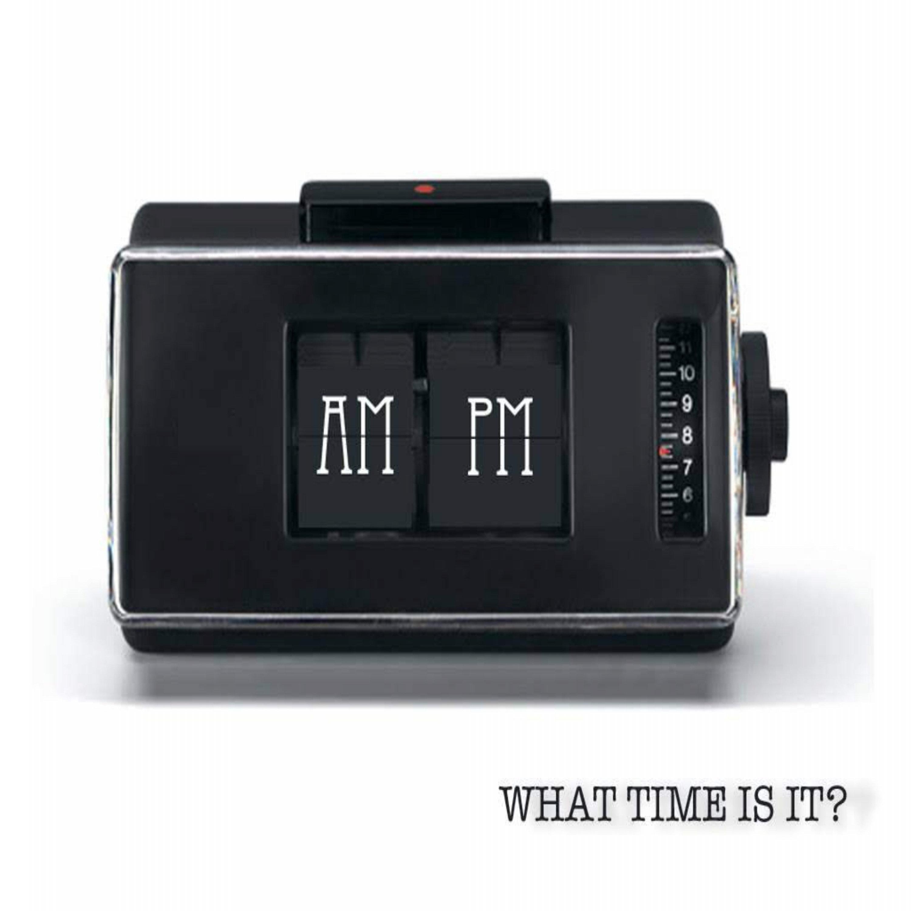 What Time Is It