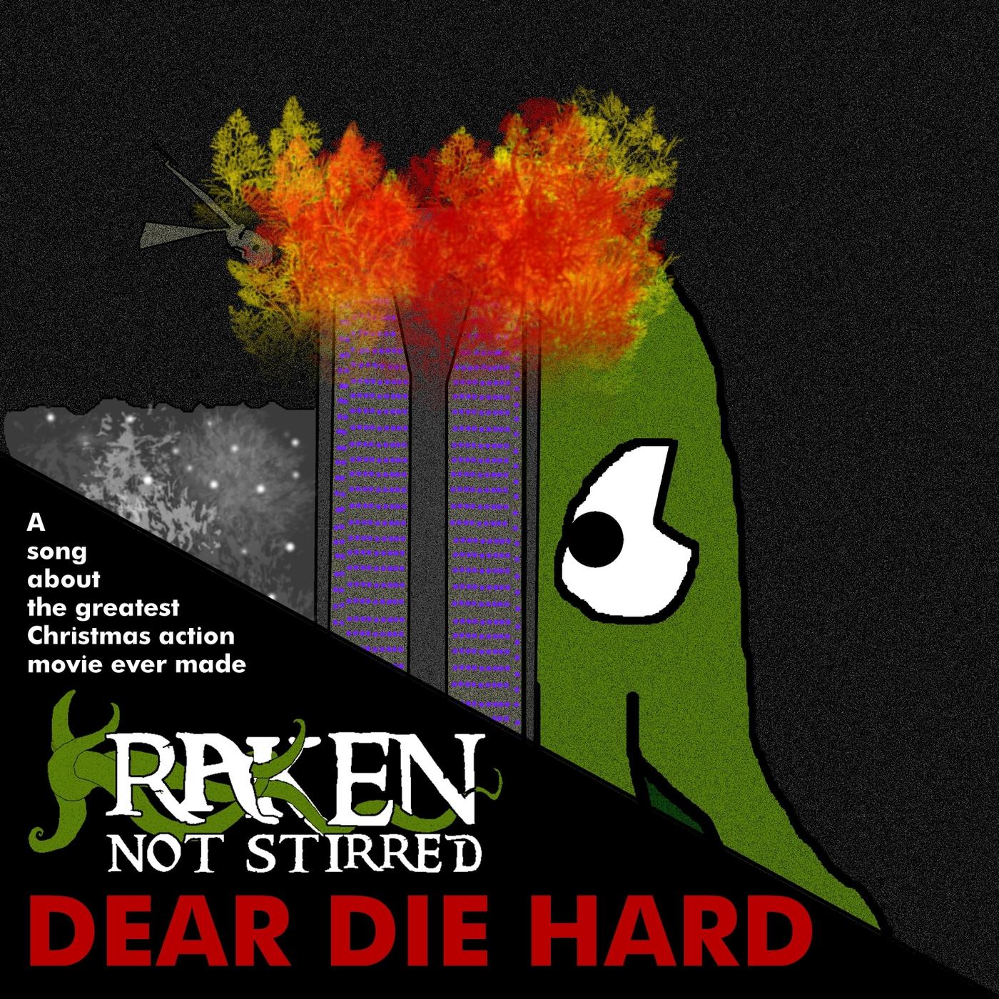 Dear Die Hard