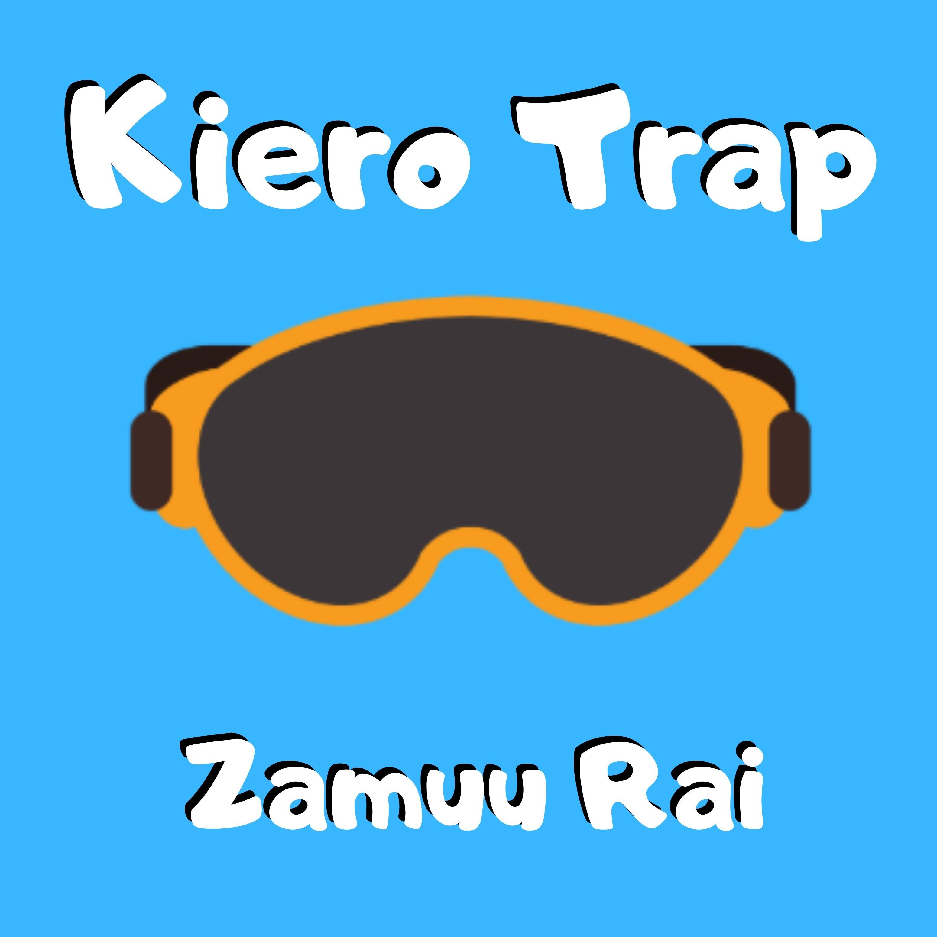 Kiero Trap