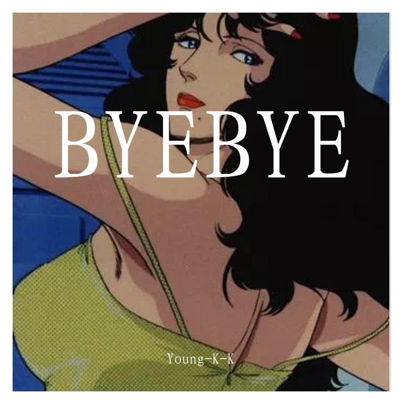 BYEBYE