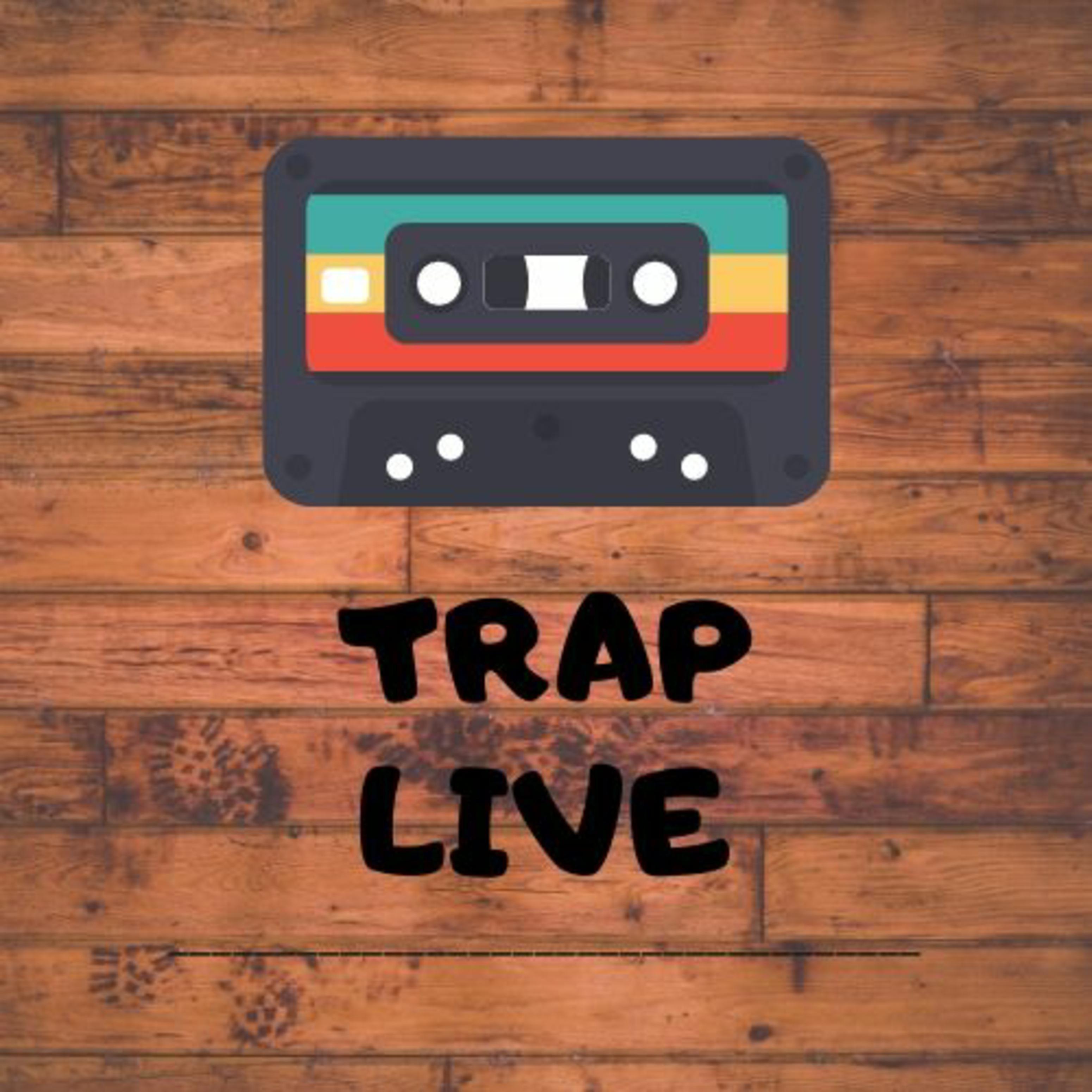 Trap Live