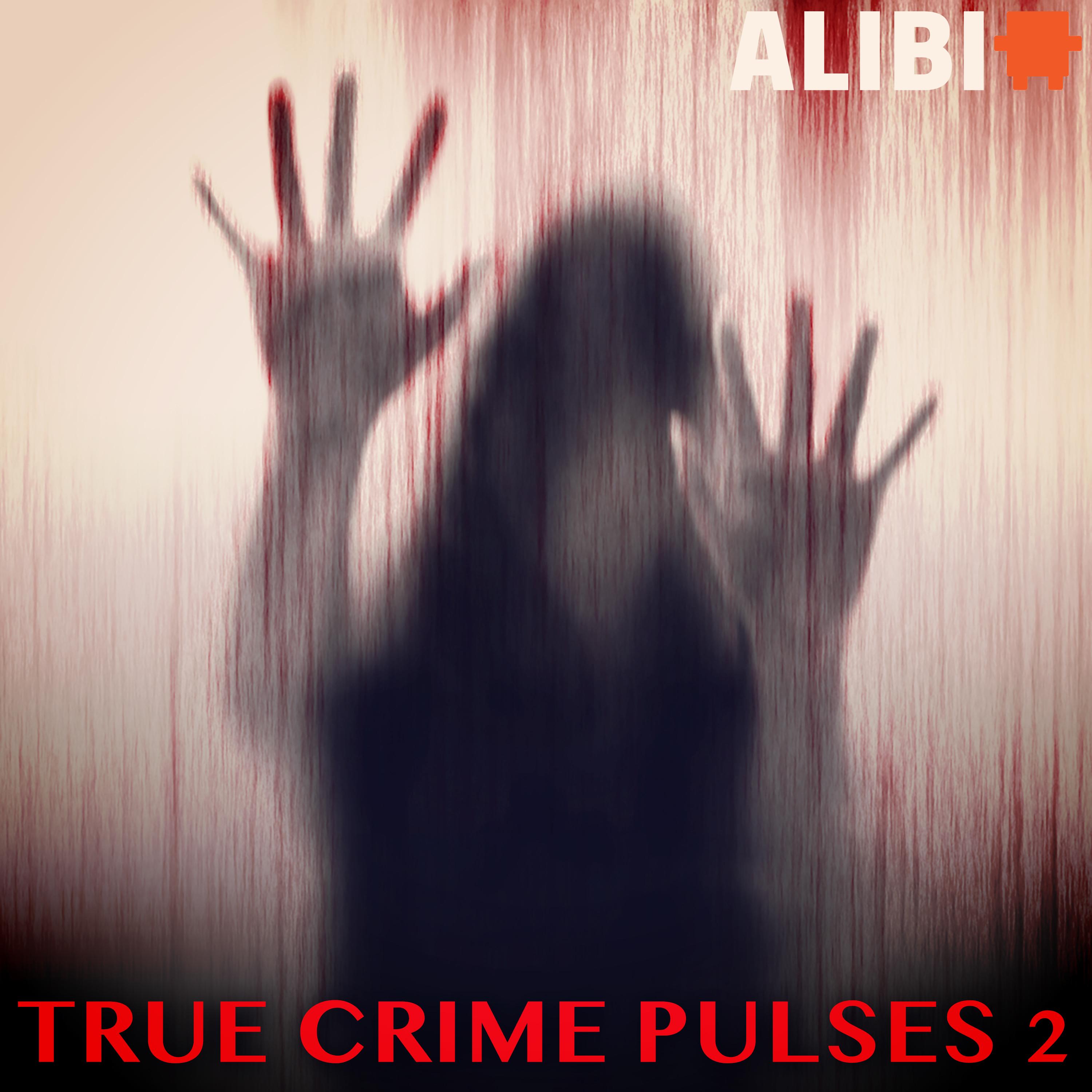 True Crime Pulses, Vol. 2