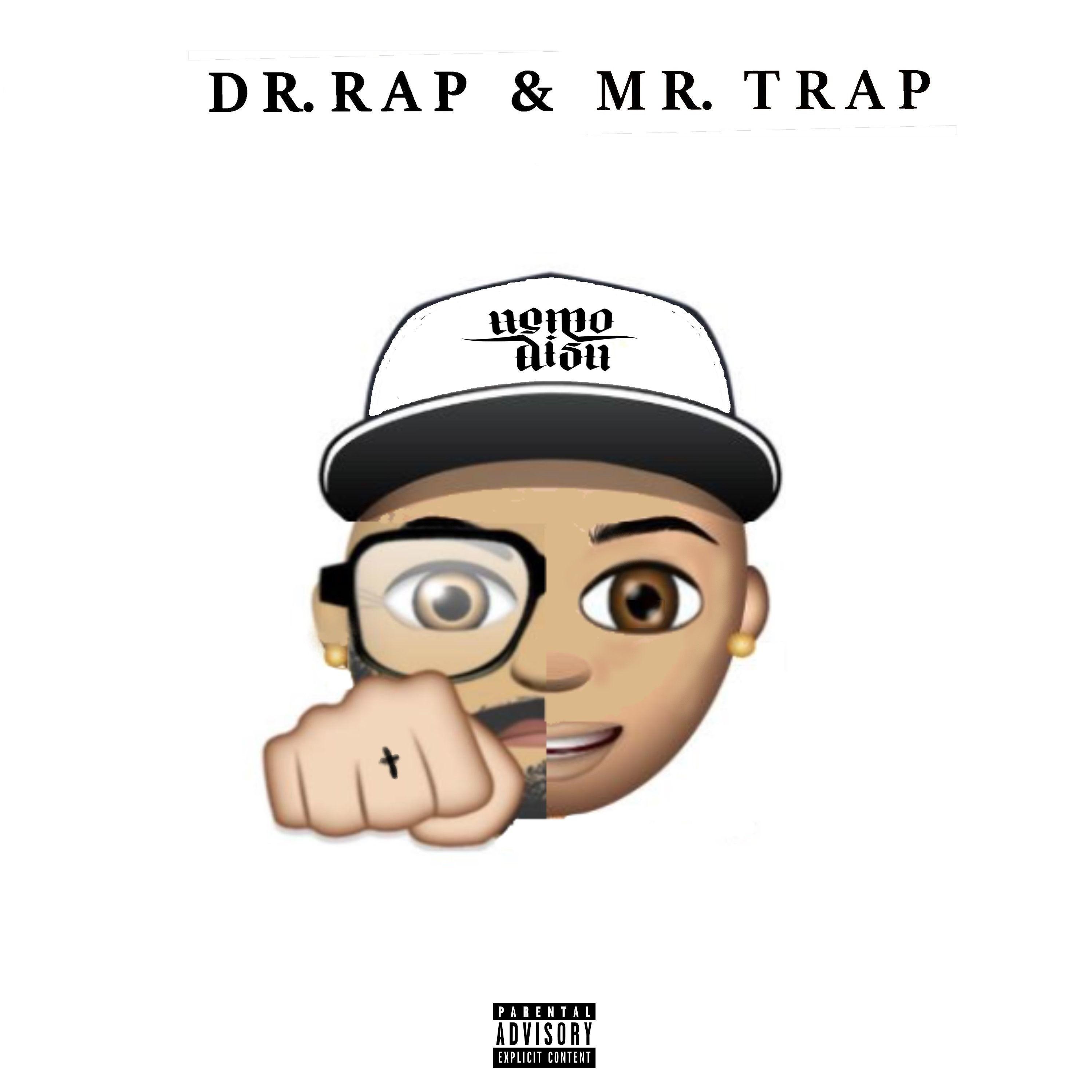 Dr. Rap & Mr. Trap