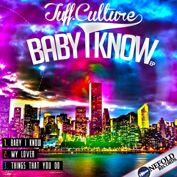 Baby I Know (Original Mix)