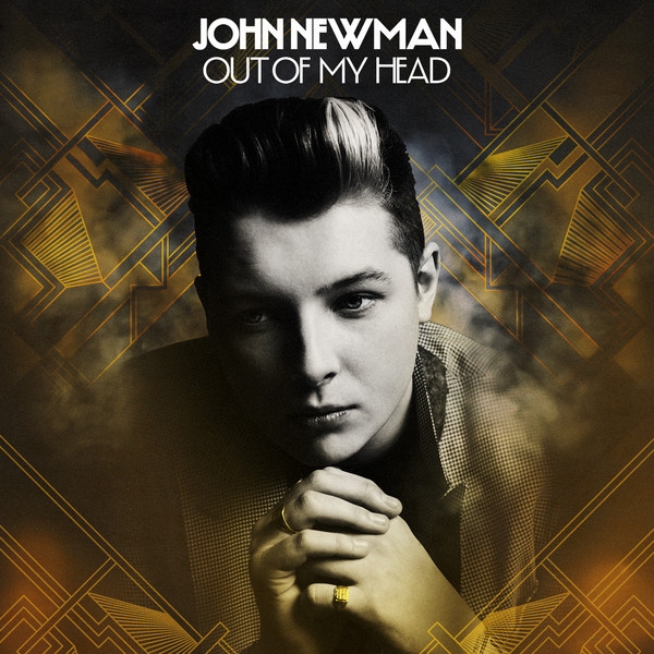 Out of My Head (John Newman Re-Work)