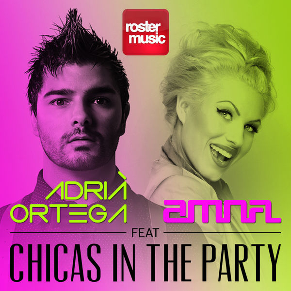 Chicas in the Party (feat. Amna) (Extended Mix)