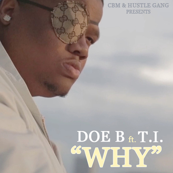 Why (feat. T.I.)