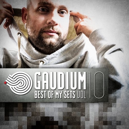 Gaudium - Best Of My Sets Vol. 10