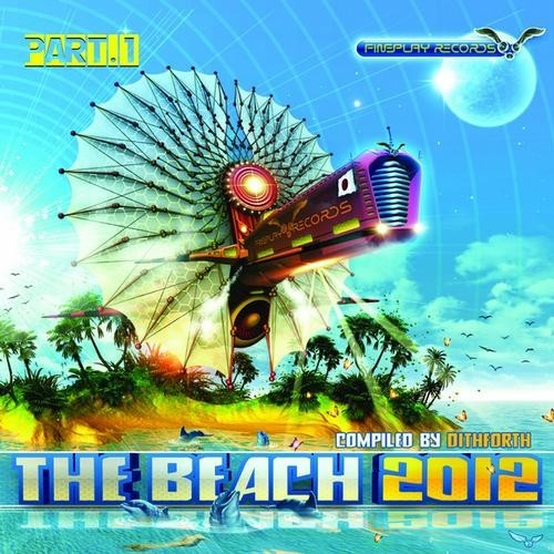 The Beach 2012:Compiled by Dithforth