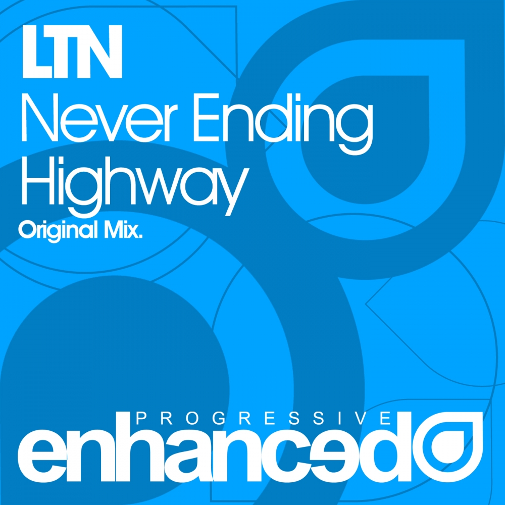 Never Ending Highway (Original Mix)