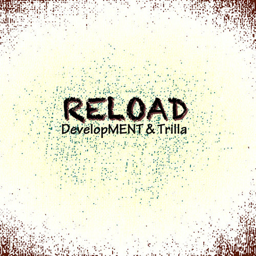 Reload (DevelopMENT Remix)