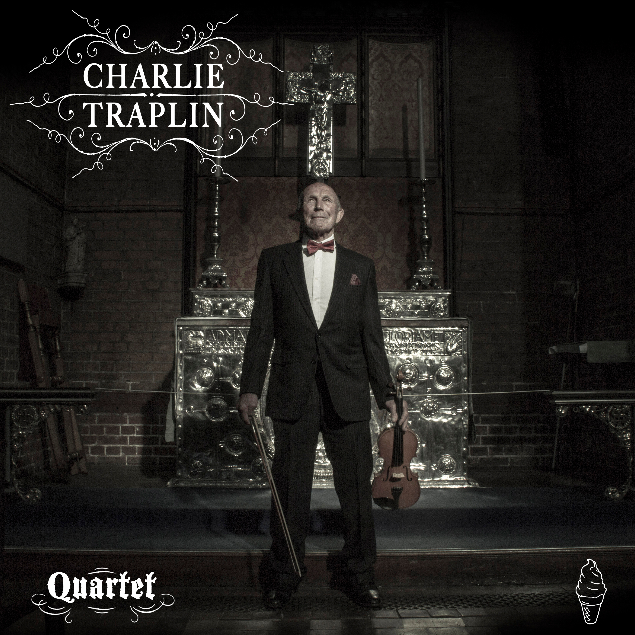 Charlie Traplin - Quartet EP