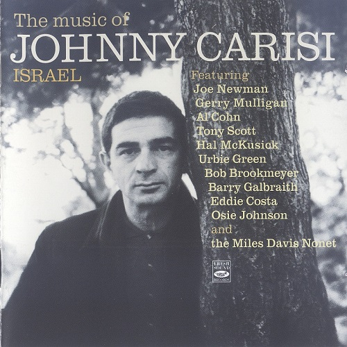 Israel - The Music Of Johnny Carisi