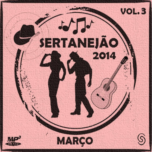 Sertanej o 2014  Mar o Vol. 3