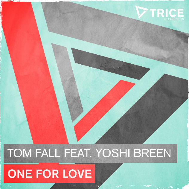 One for Love (Tom Fall Remode)