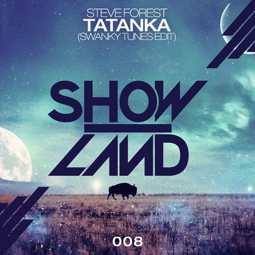 Tatanka (Swanky Tunes Edit)