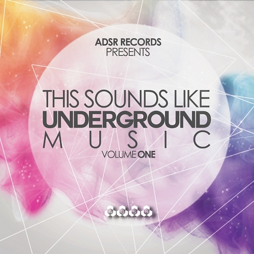 This Sounds Like Underground Music Vol 1