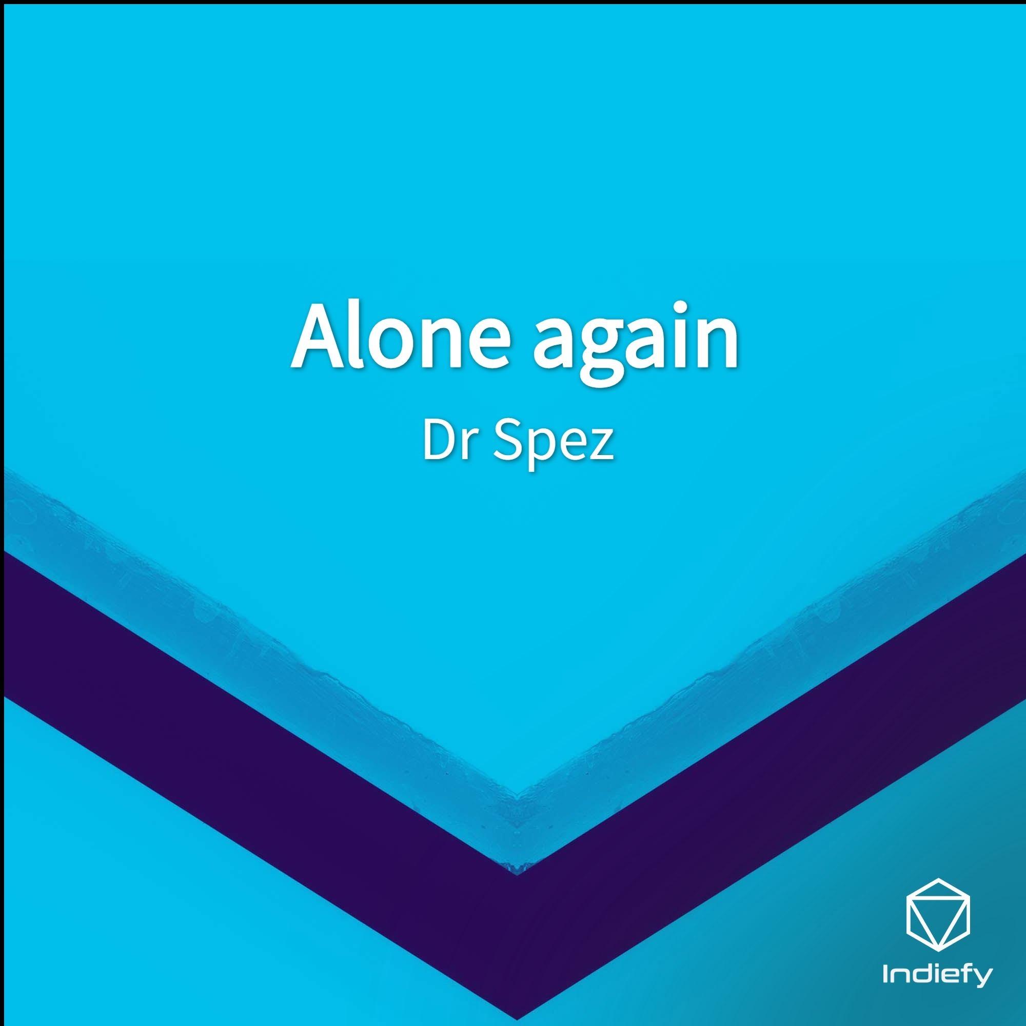 Alone again