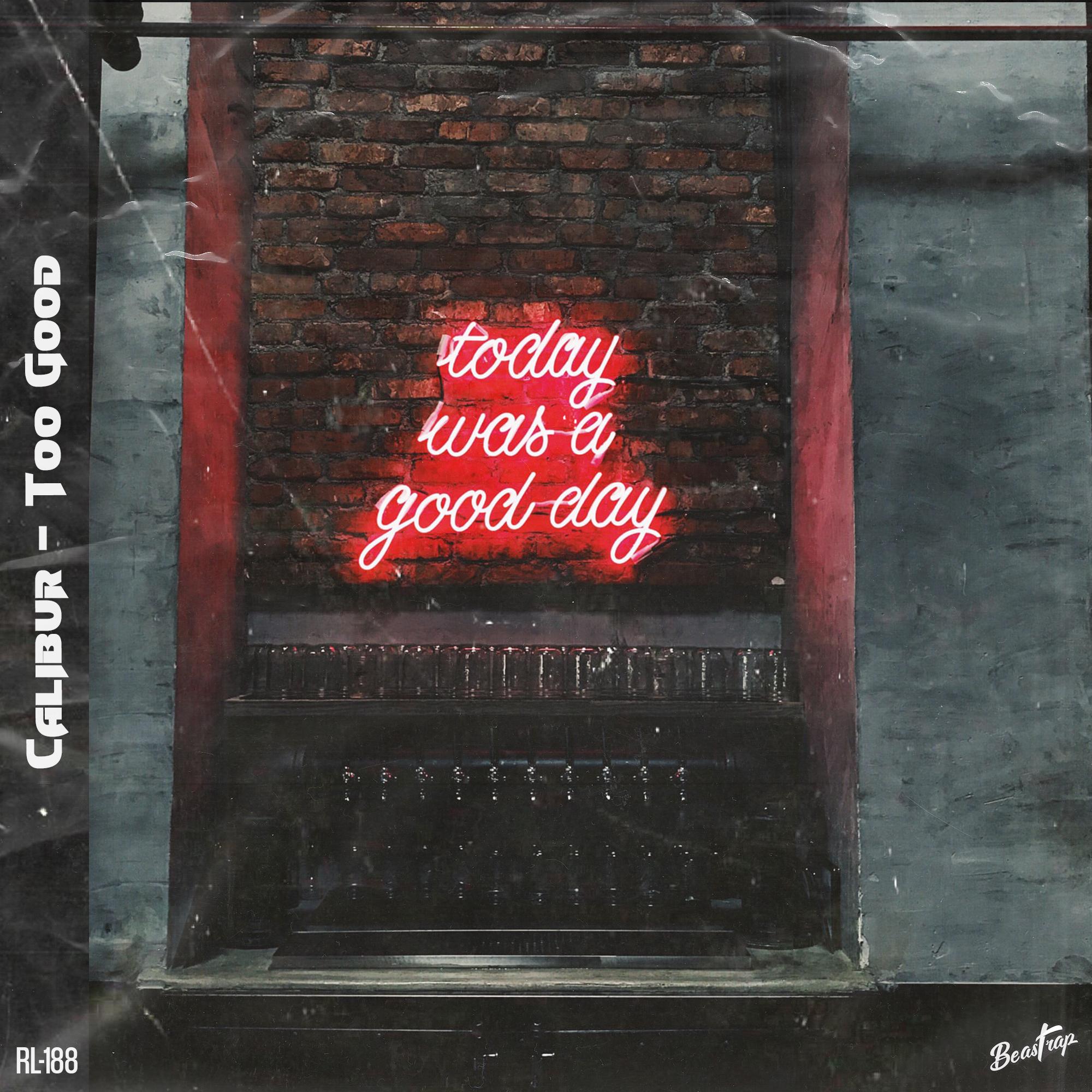 Too Good
