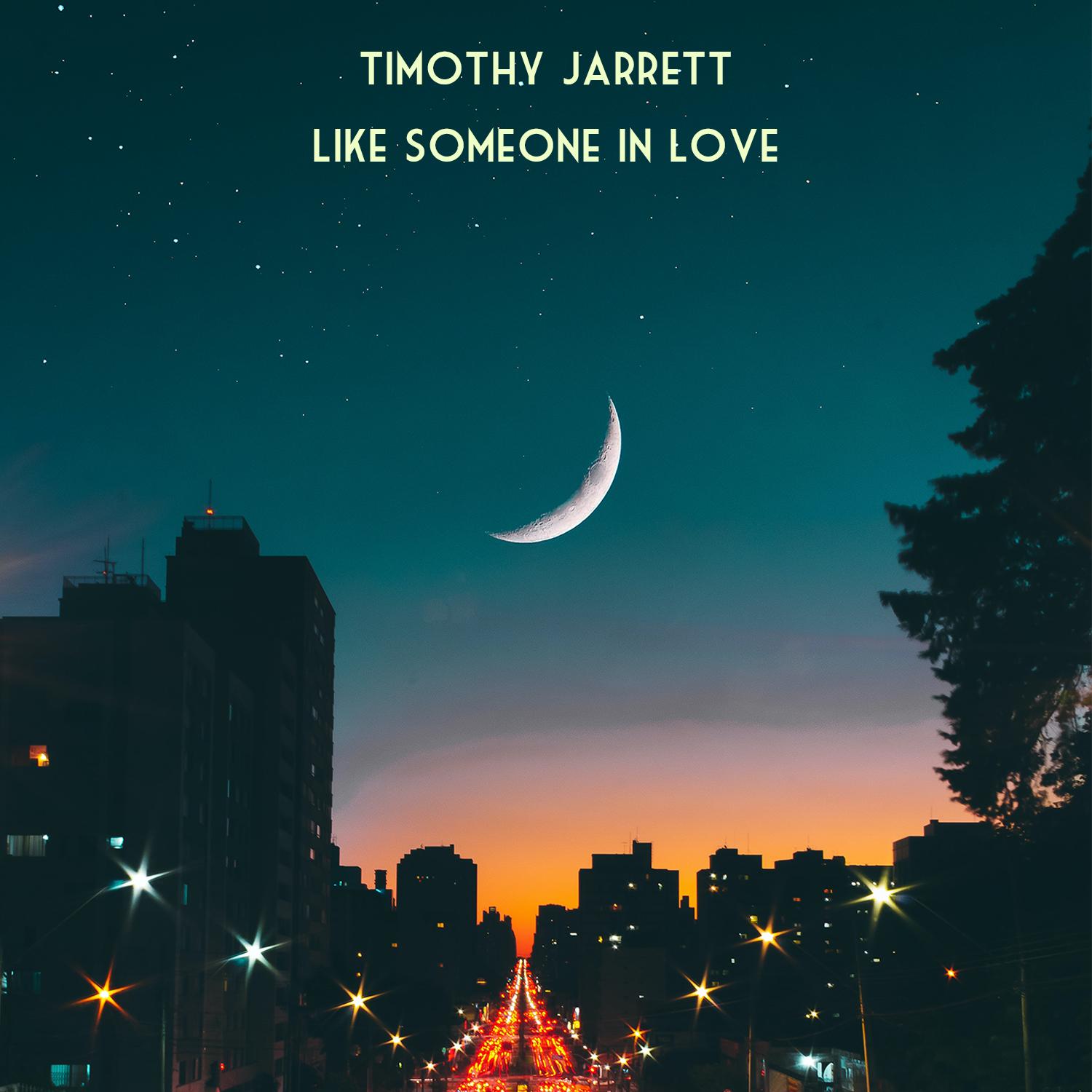 Like Someone In Love