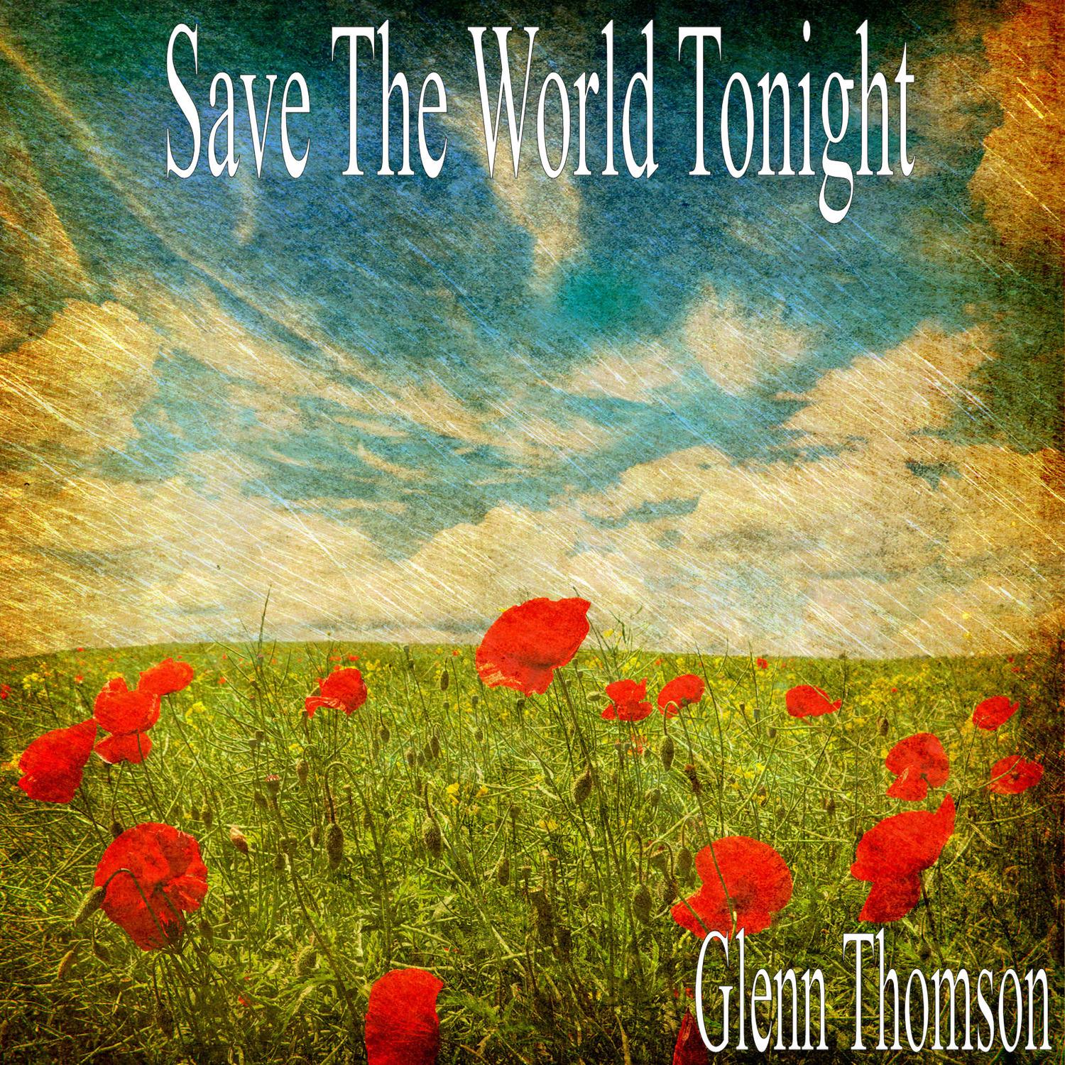 Save the World Tonight