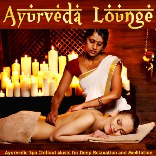Wellness, Spa & Ayuverda (Time To Relax Mix)