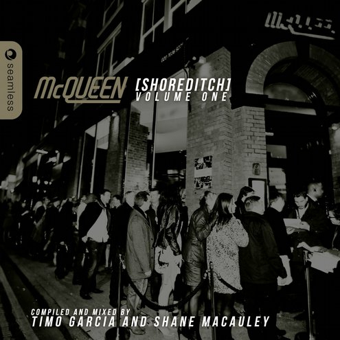 Mcqueen Shoreditch Vol. 2 (Mixed & Compiled By Timo Garcia) Continuous Mix