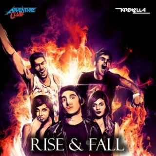 Rise & Fall (Krewella Remix) 
