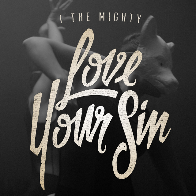 Love Your Sin