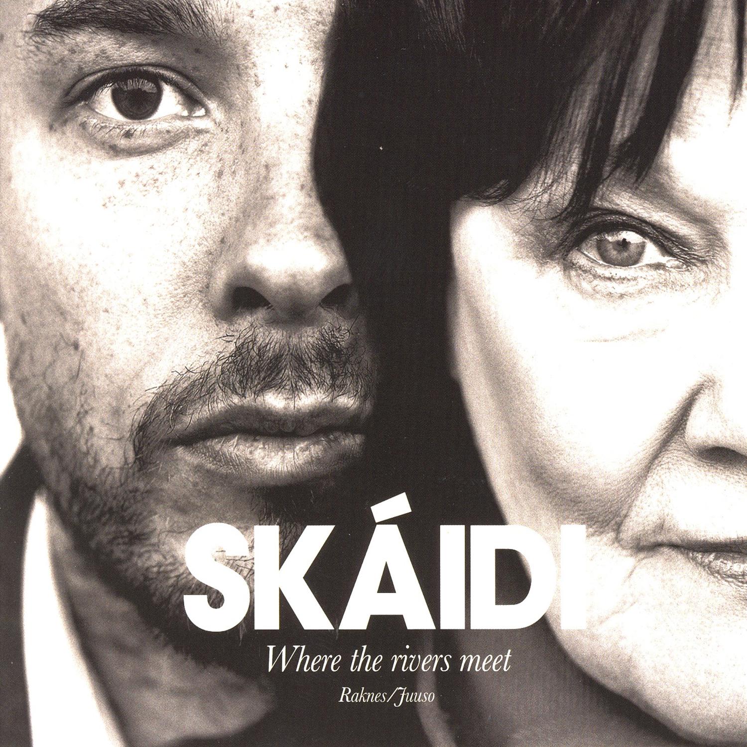 Sk idi - Where the Rivers Meet