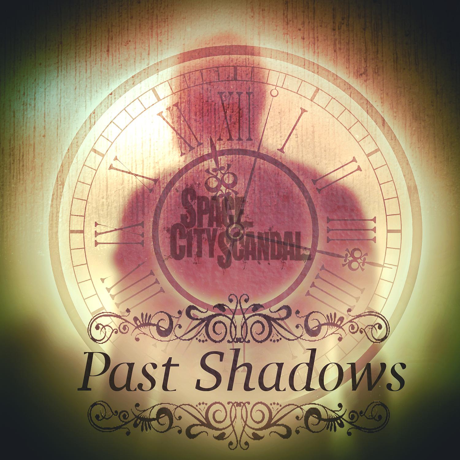 Past Shadows